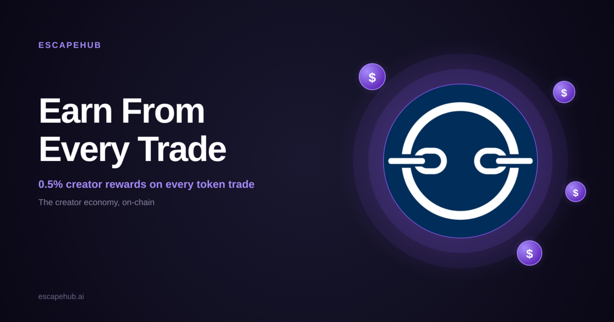 How Token Creators Earn From Every Trade on EscapeHub